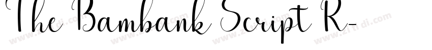 The Bambank Script R字体转换